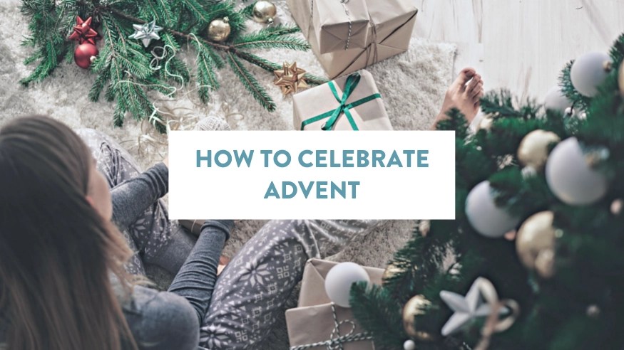 How to Celebrate Advent